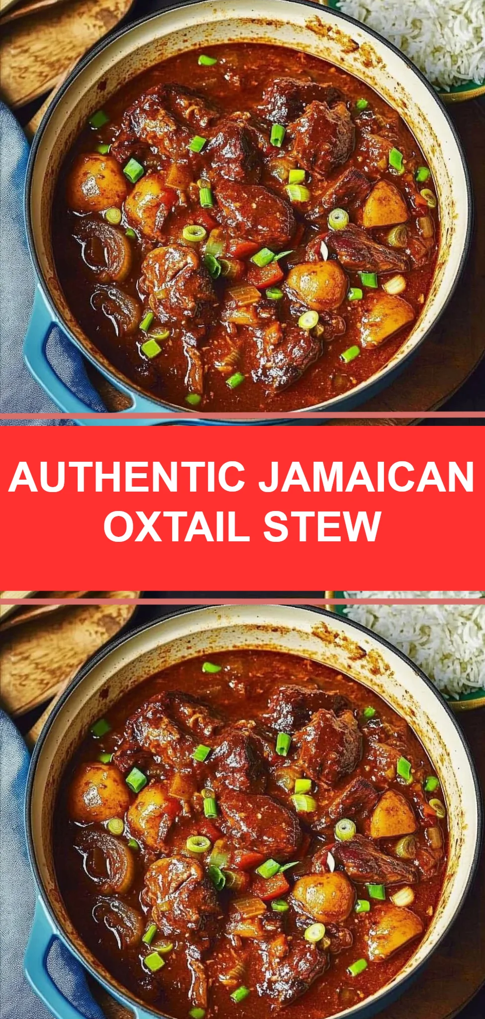 Authentic Jamaican Oxtail Stew