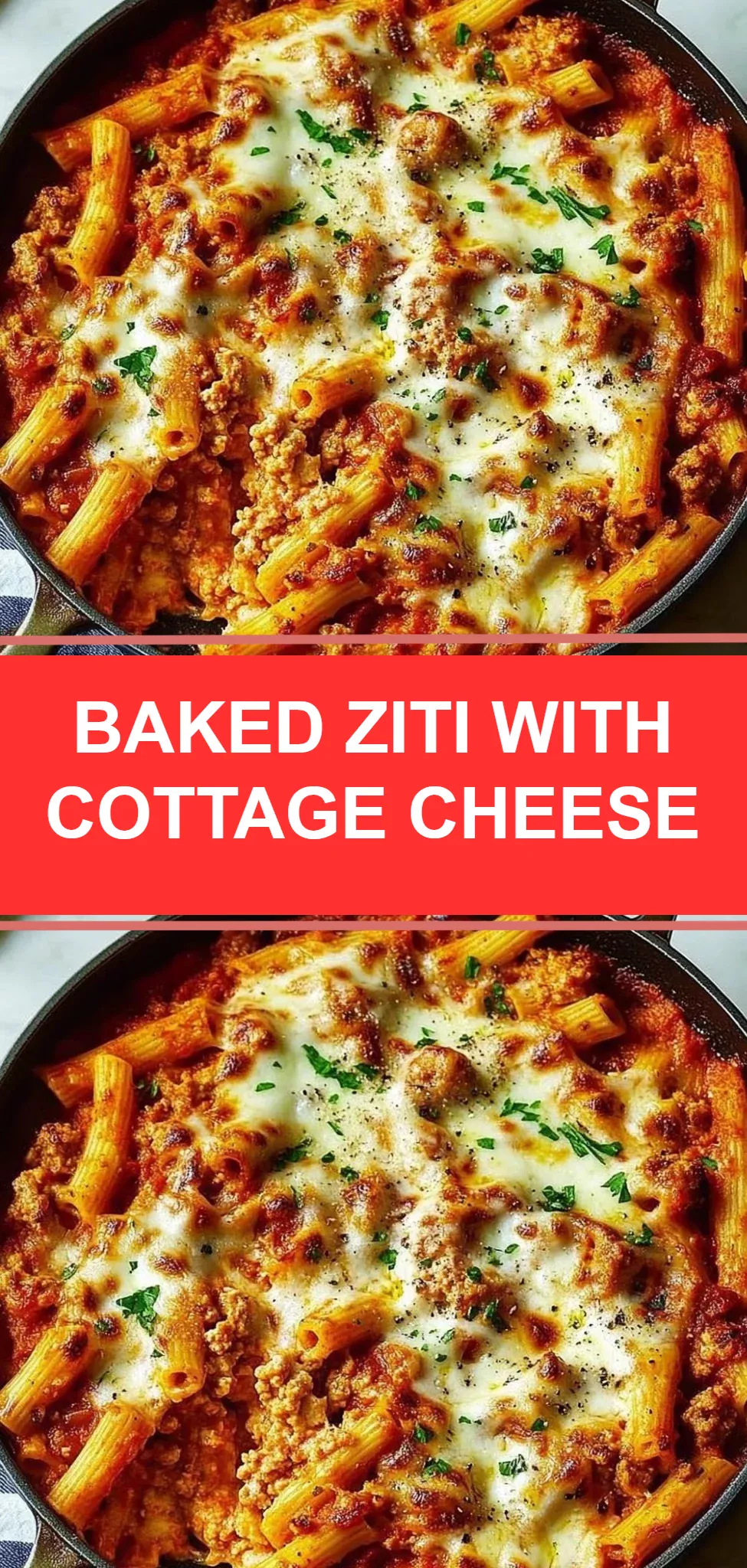 Baked Ziti with Cottage Cheese