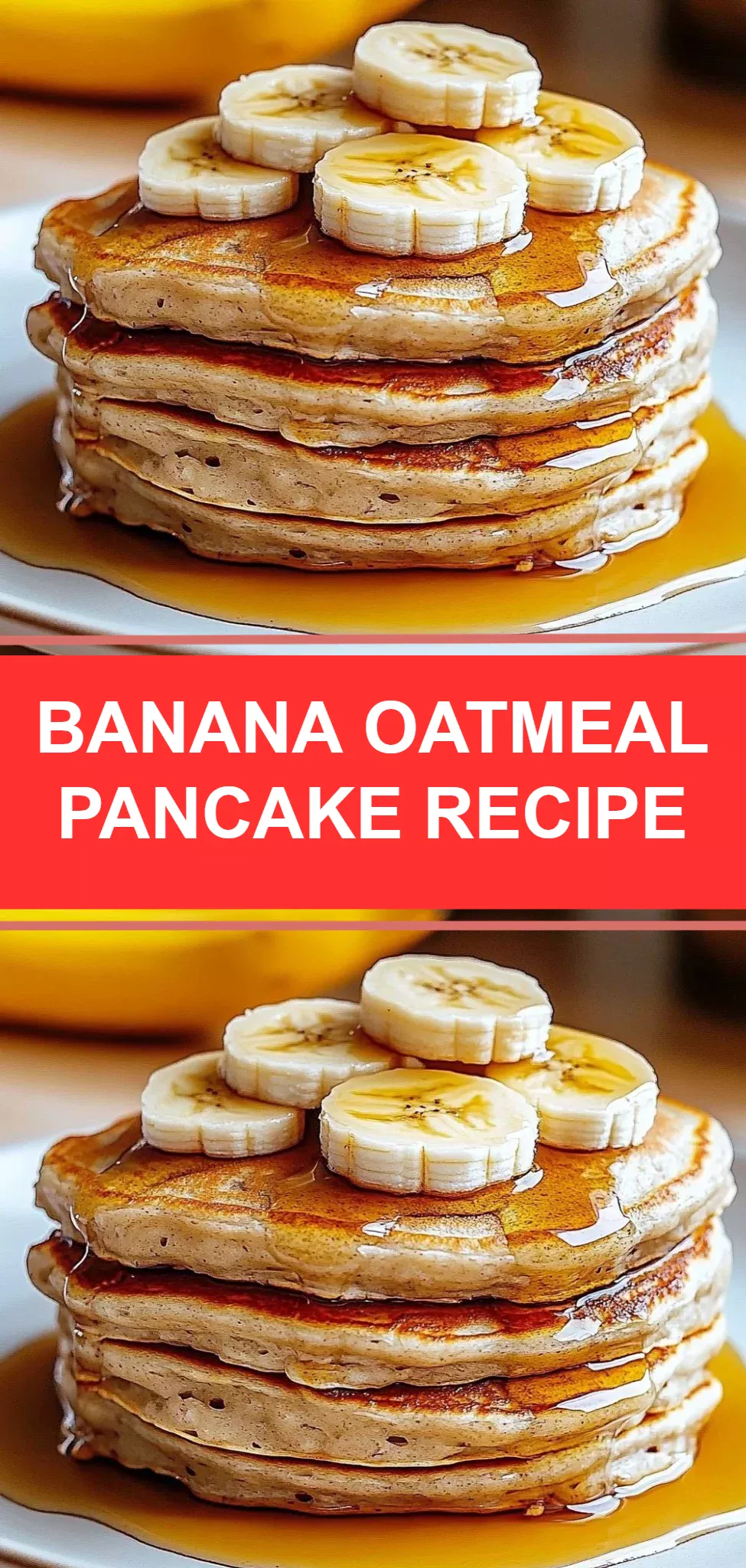 Banana Oatmeal Pancake Recipe