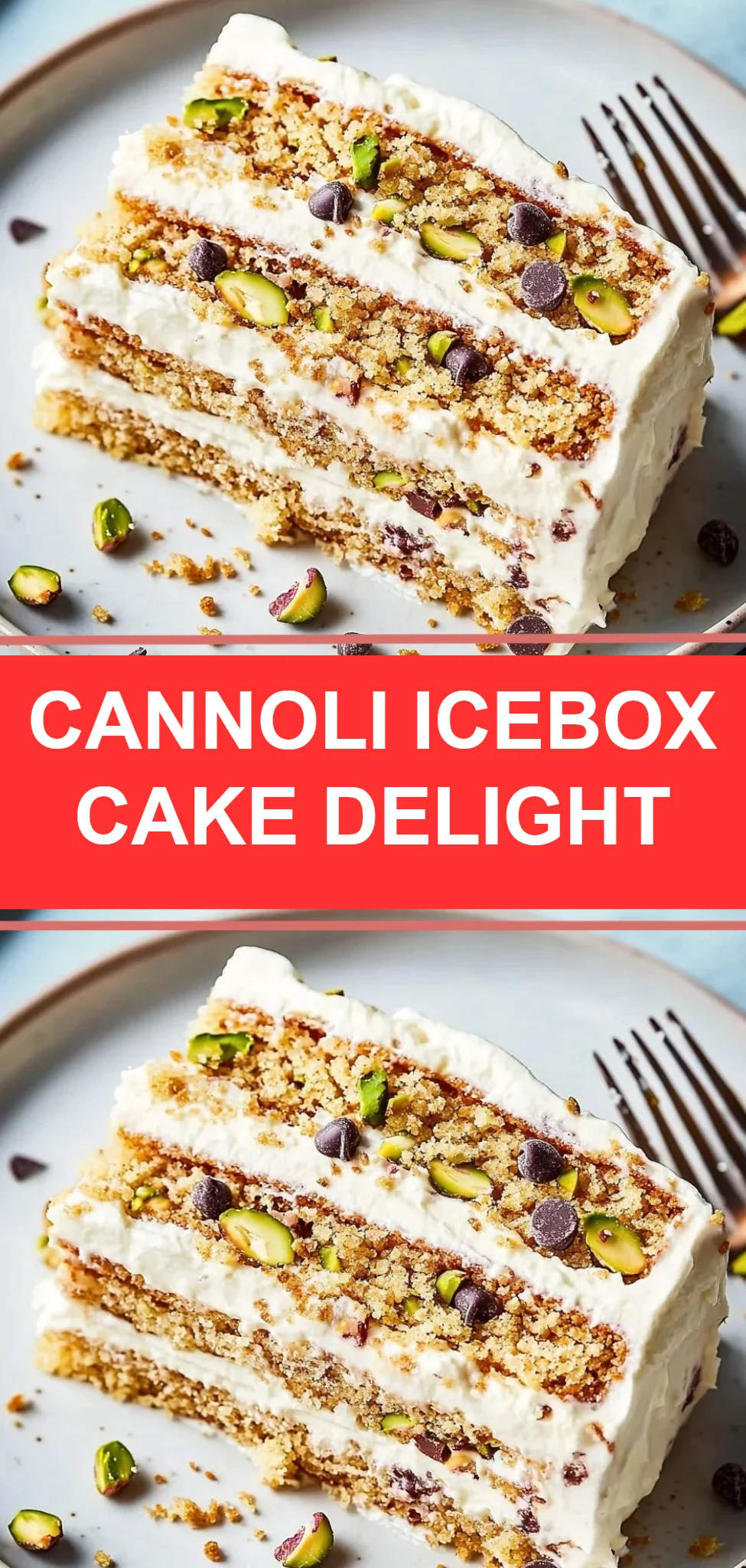 Cannoli Icebox Cake Delight