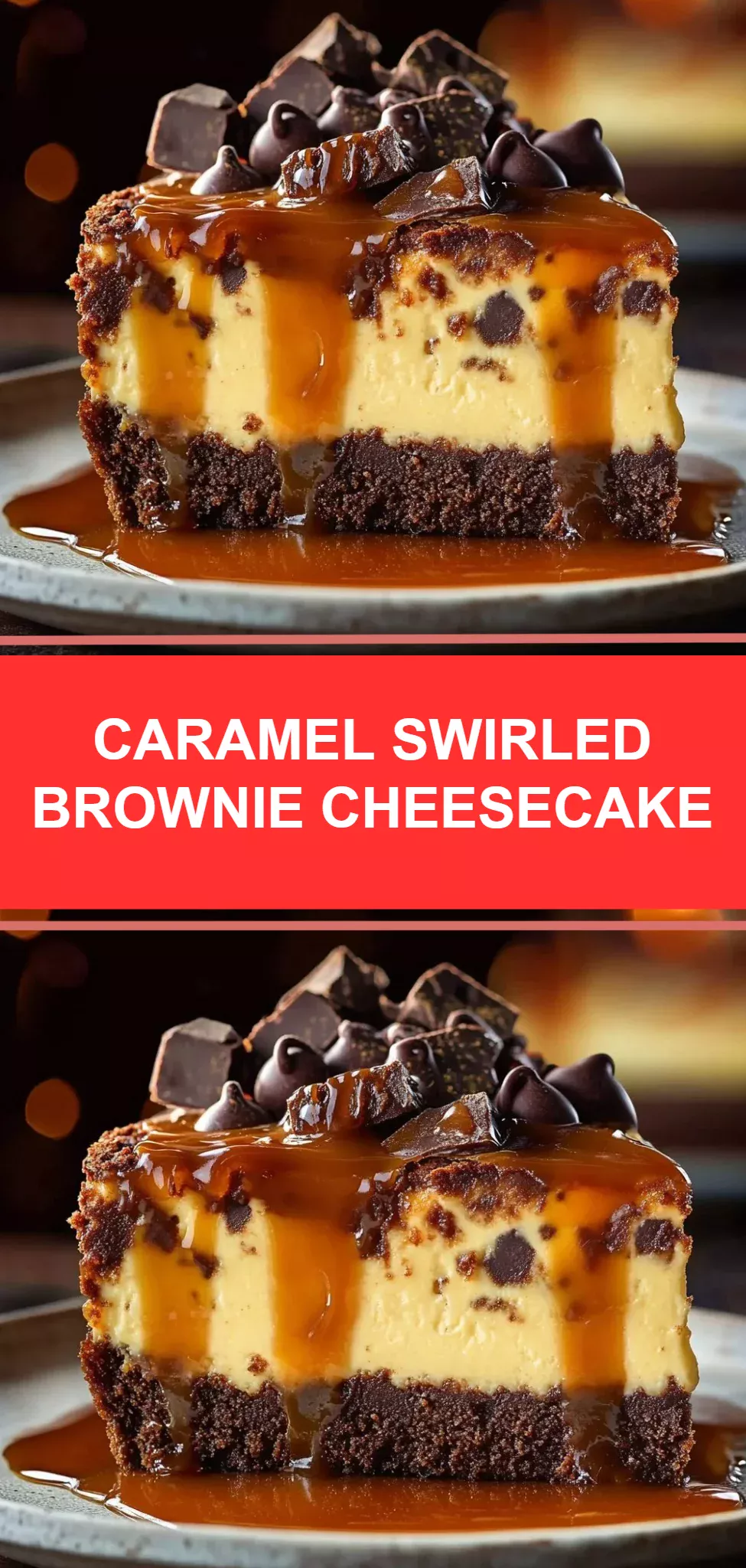 Caramel Swirled Brownie Cheesecake