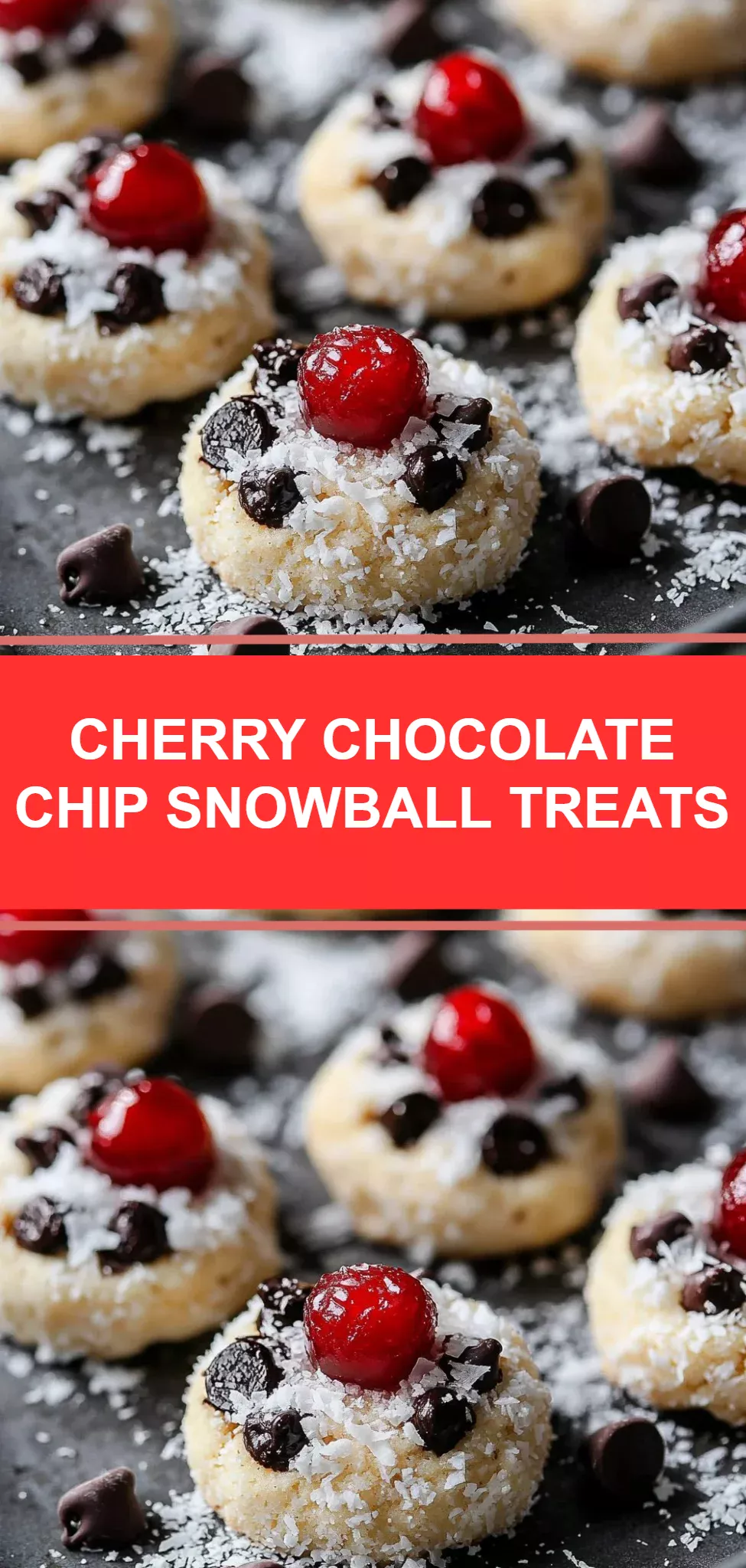Cherry Chocolate Chip Snowball Treats