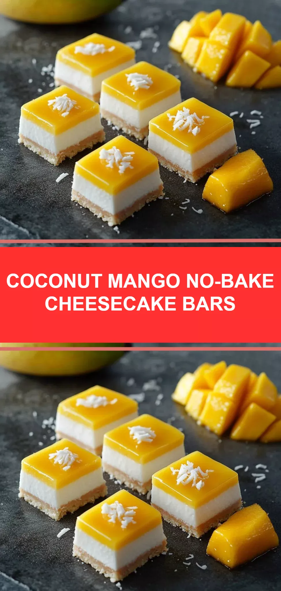 Coconut Mango No-Bake Cheesecake Bars