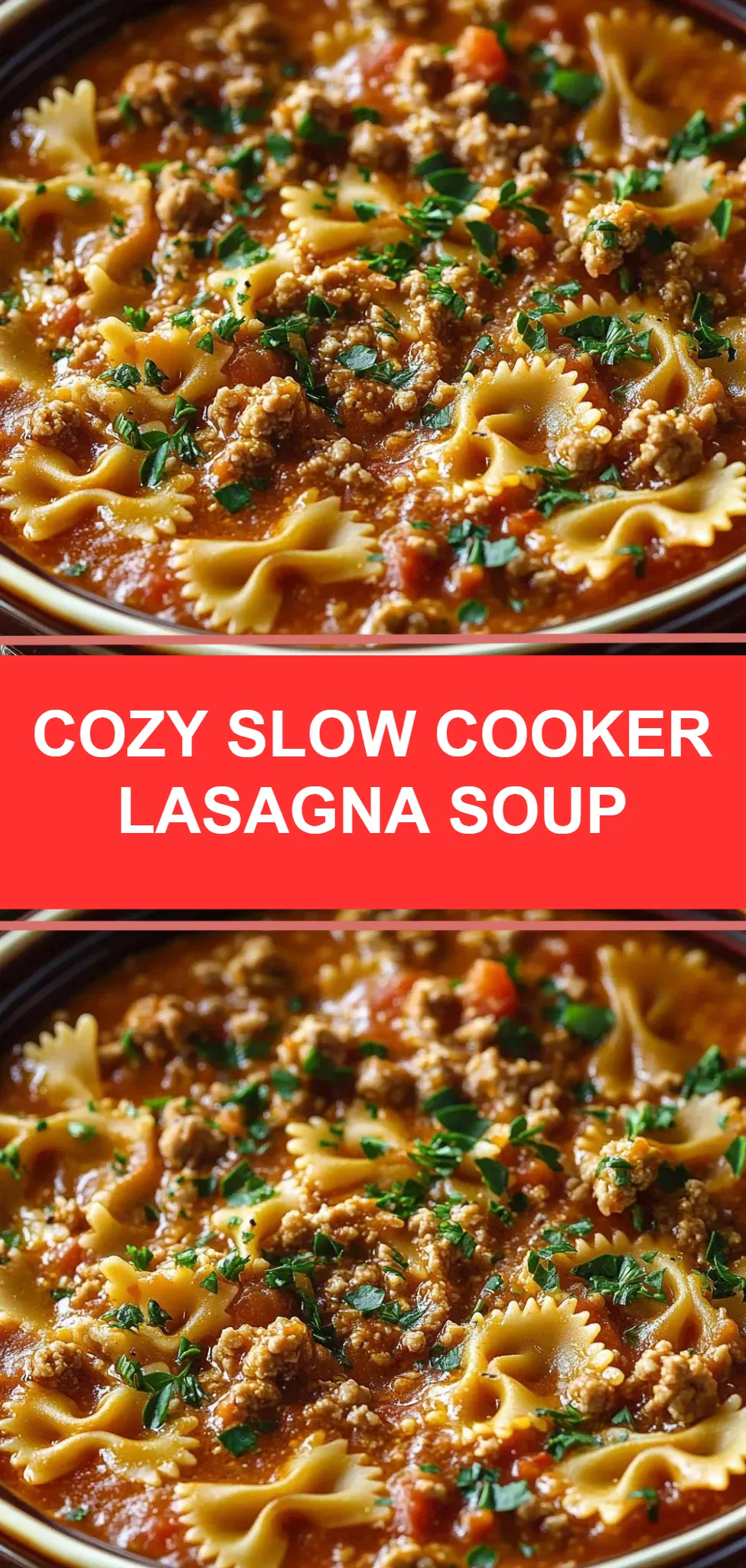 Cozy Slow Cooker Lasagna Soup