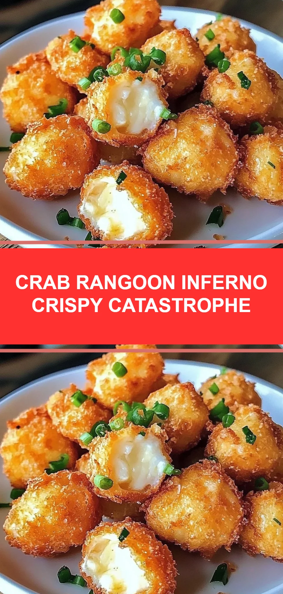 Crab Rangoon Inferno Crispy Catastrophe