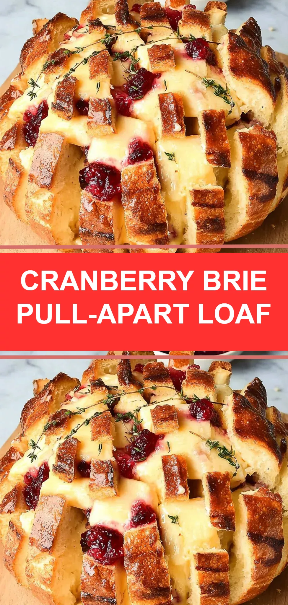 Cranberry Brie Pull-Apart Loaf