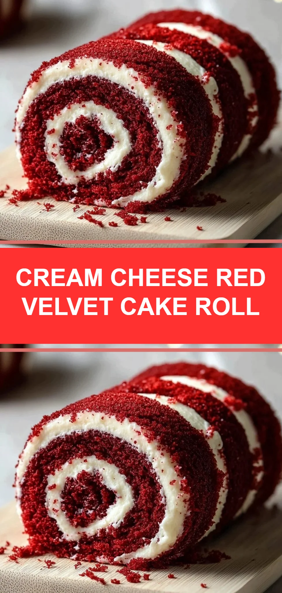 Cream Cheese Red Velvet Cake Roll