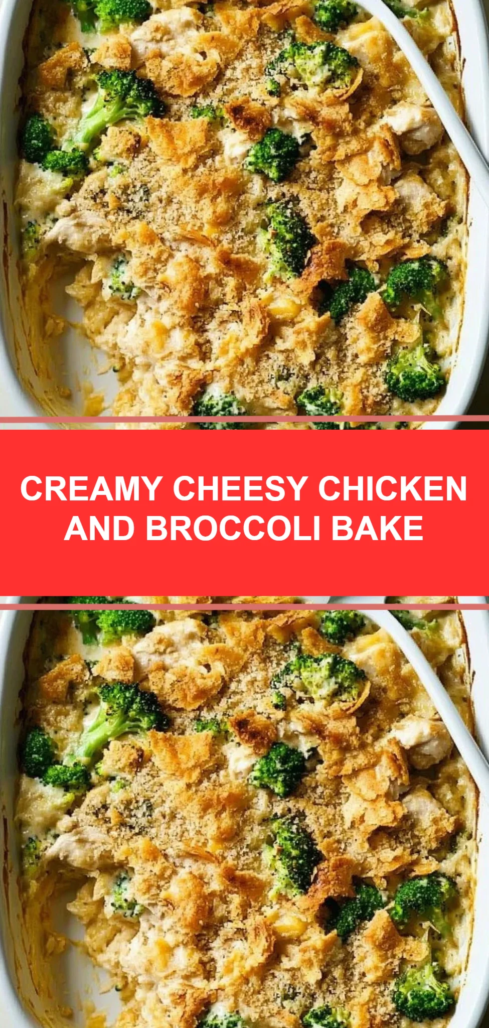 Creamy Cheesy Chicken and Broccoli Bake
