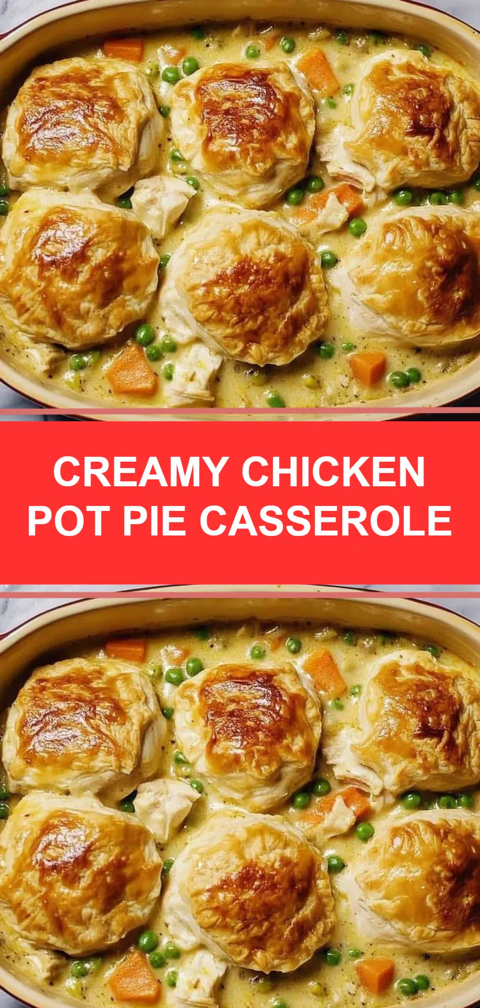 Creamy Chicken Pot Pie Casserole