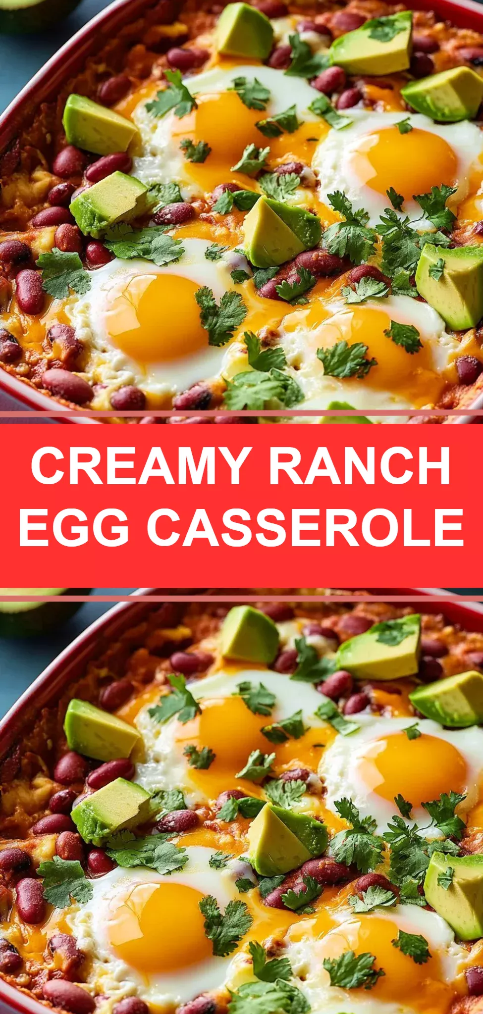 Creamy Ranch Egg Casserole