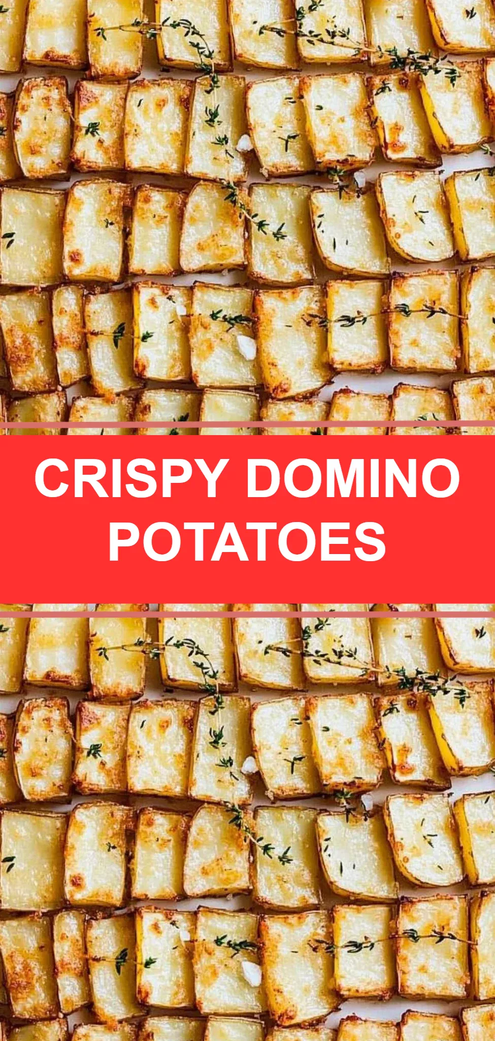 Crispy Domino Potatoes