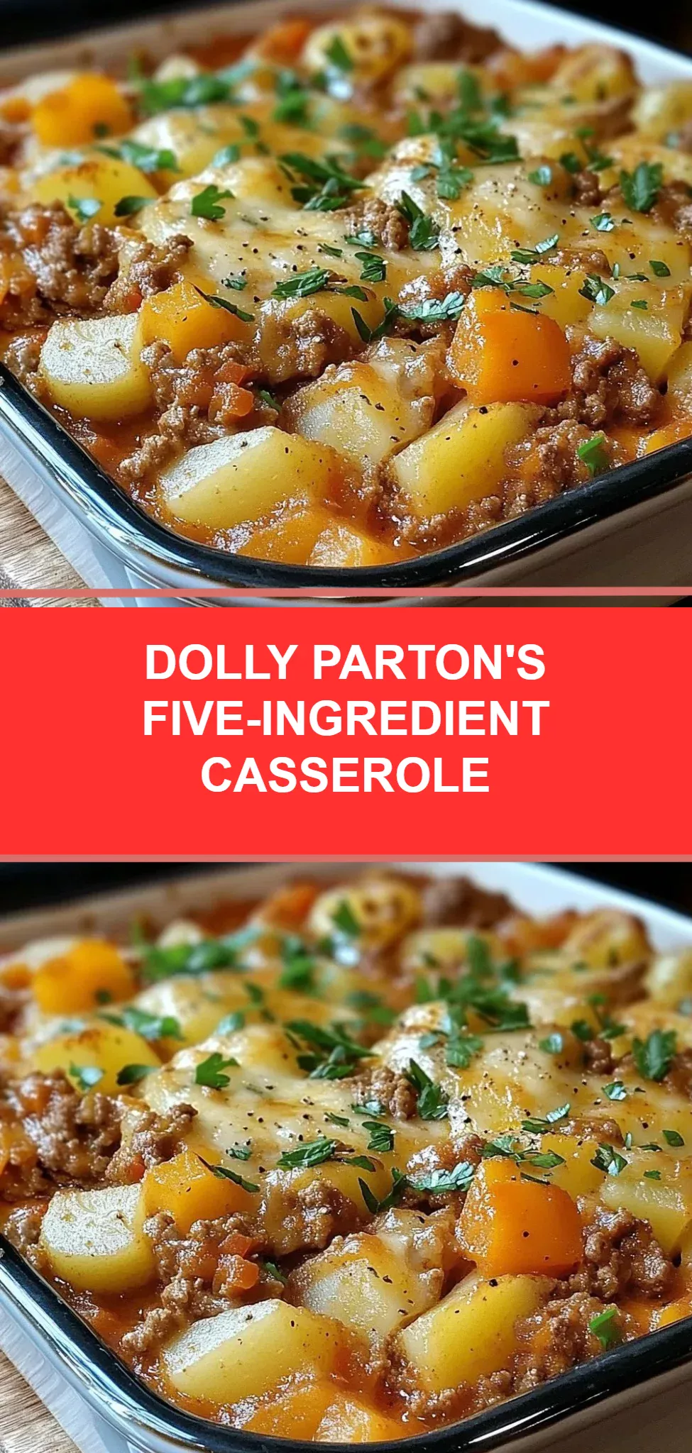 Dolly Parton's Five-Ingredient Casserole