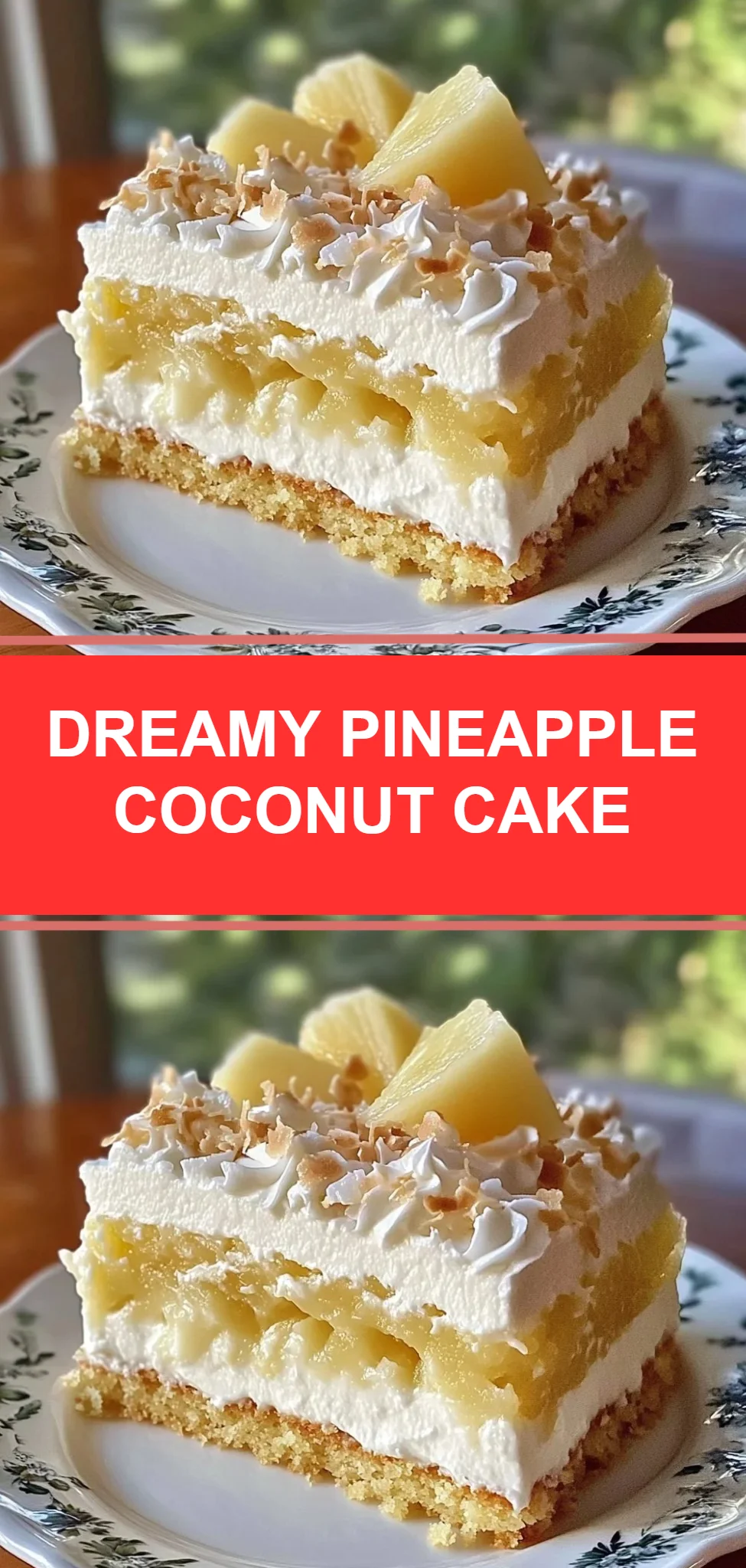 Dreamy Pineapple Coconut Cake