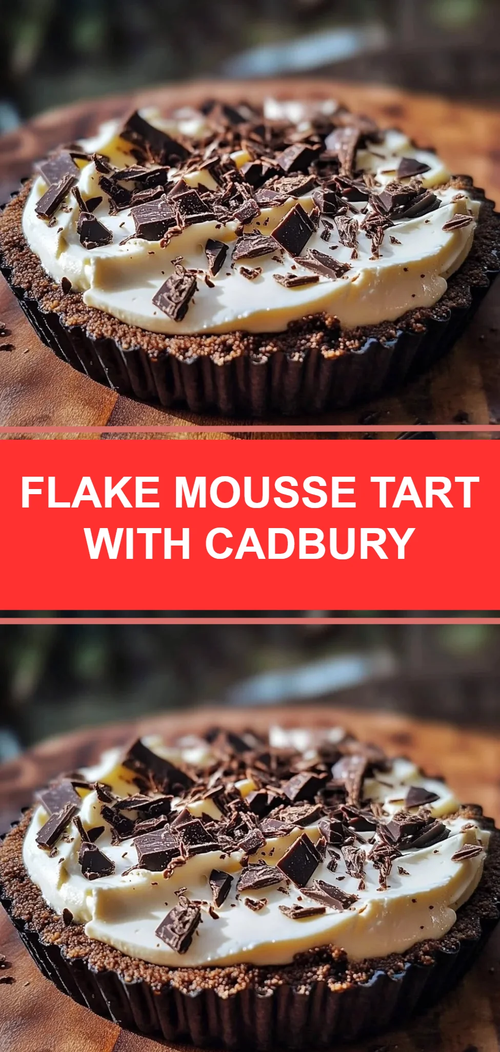 Flake Mousse Tart with Cadbury