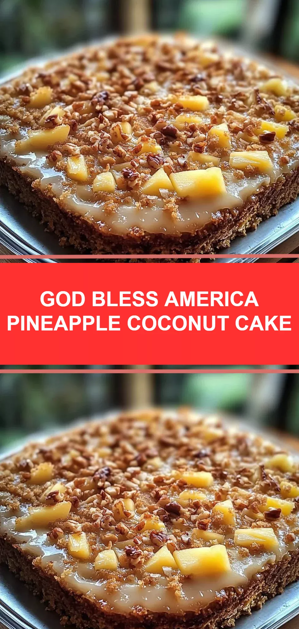 God Bless America Pineapple Coconut Cake