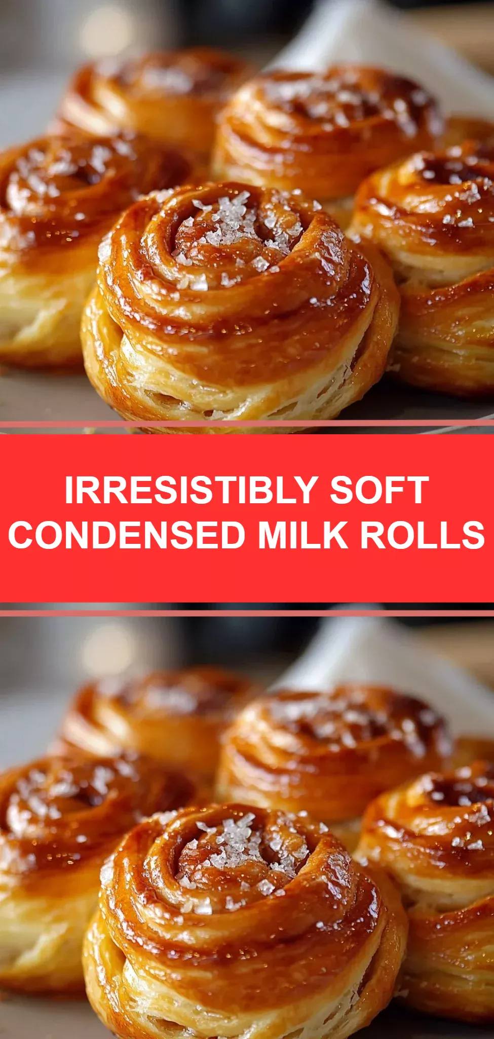Irresistibly Soft Condensed Milk Rolls