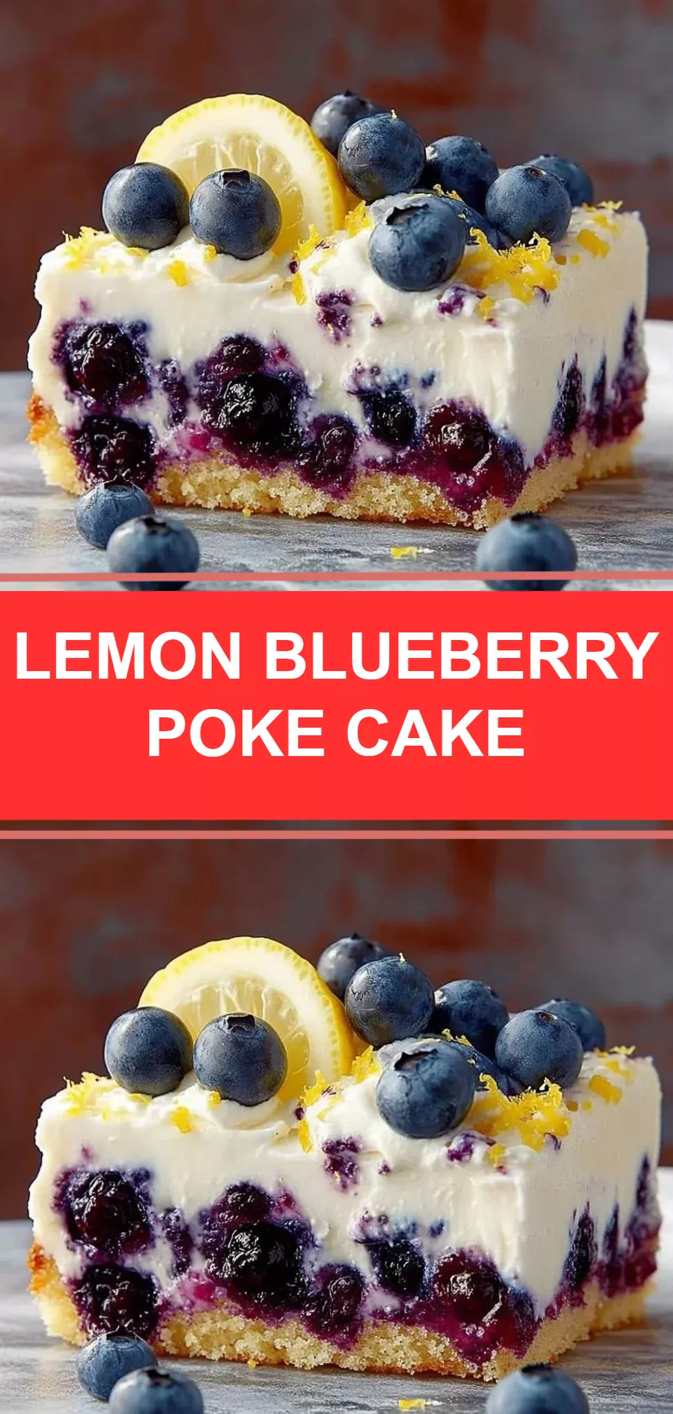 Lemon Blueberry Poke Cake