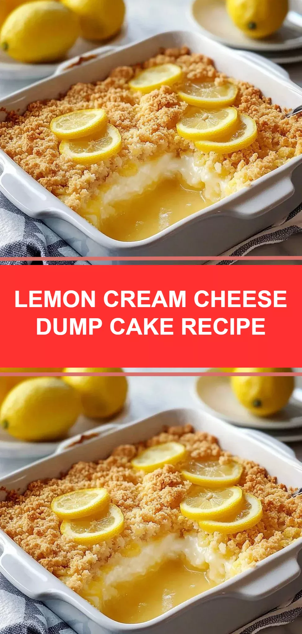 Lemon Cream Cheese Dump Cake Recipe