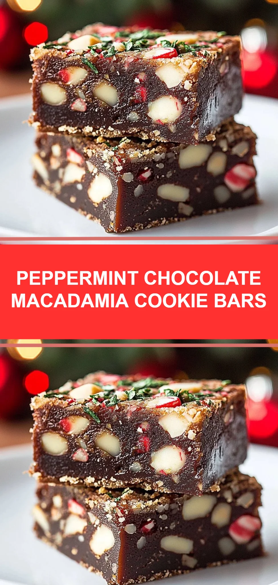 Peppermint Chocolate Macadamia Cookie Bars