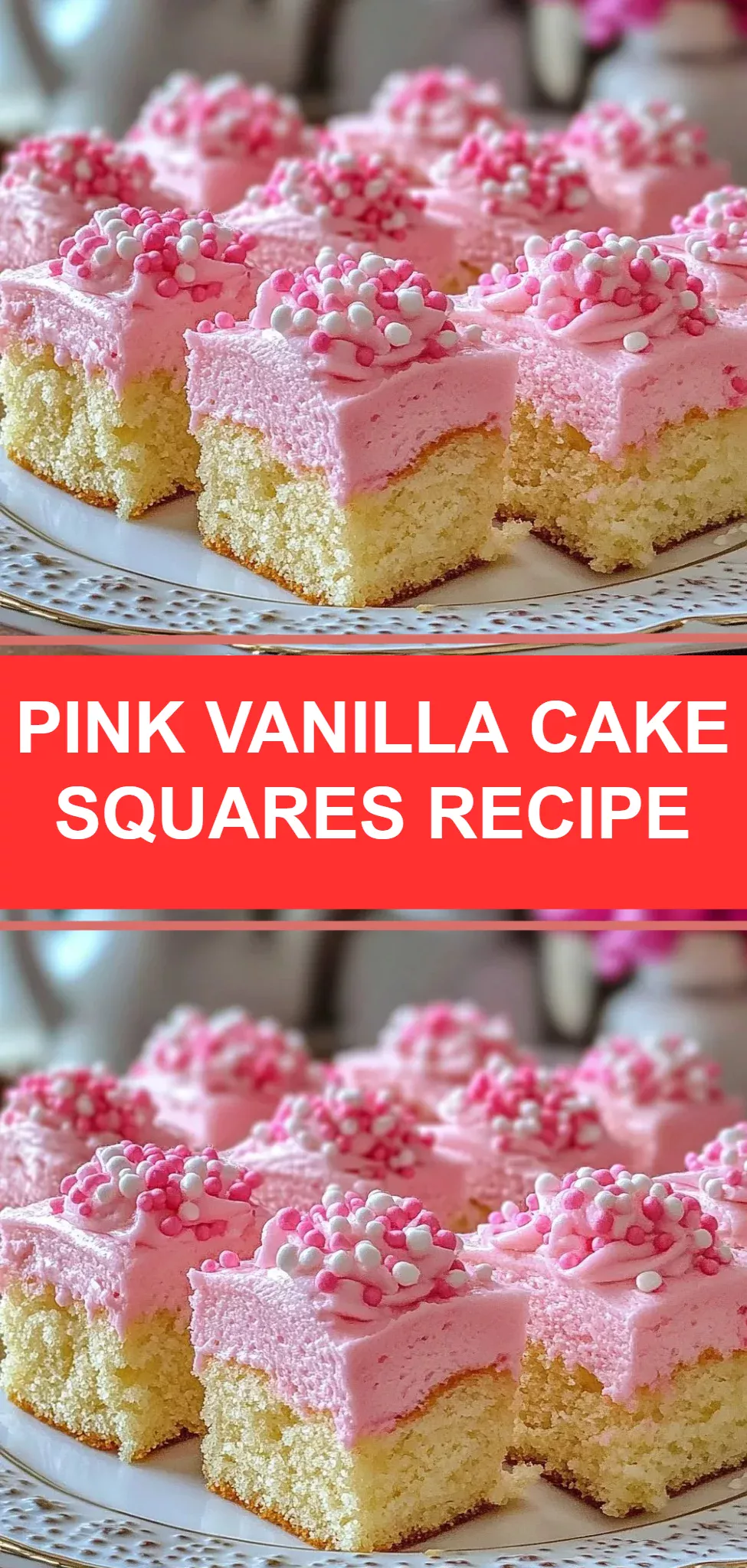 Pink Vanilla Cake Squares Recipe