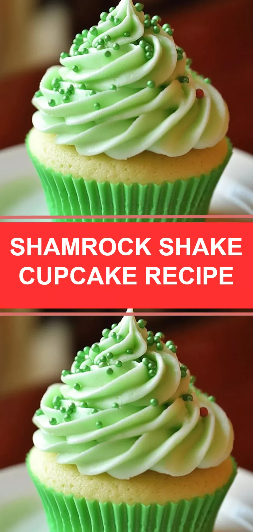 Shamrock Shake Cupcake Recipe