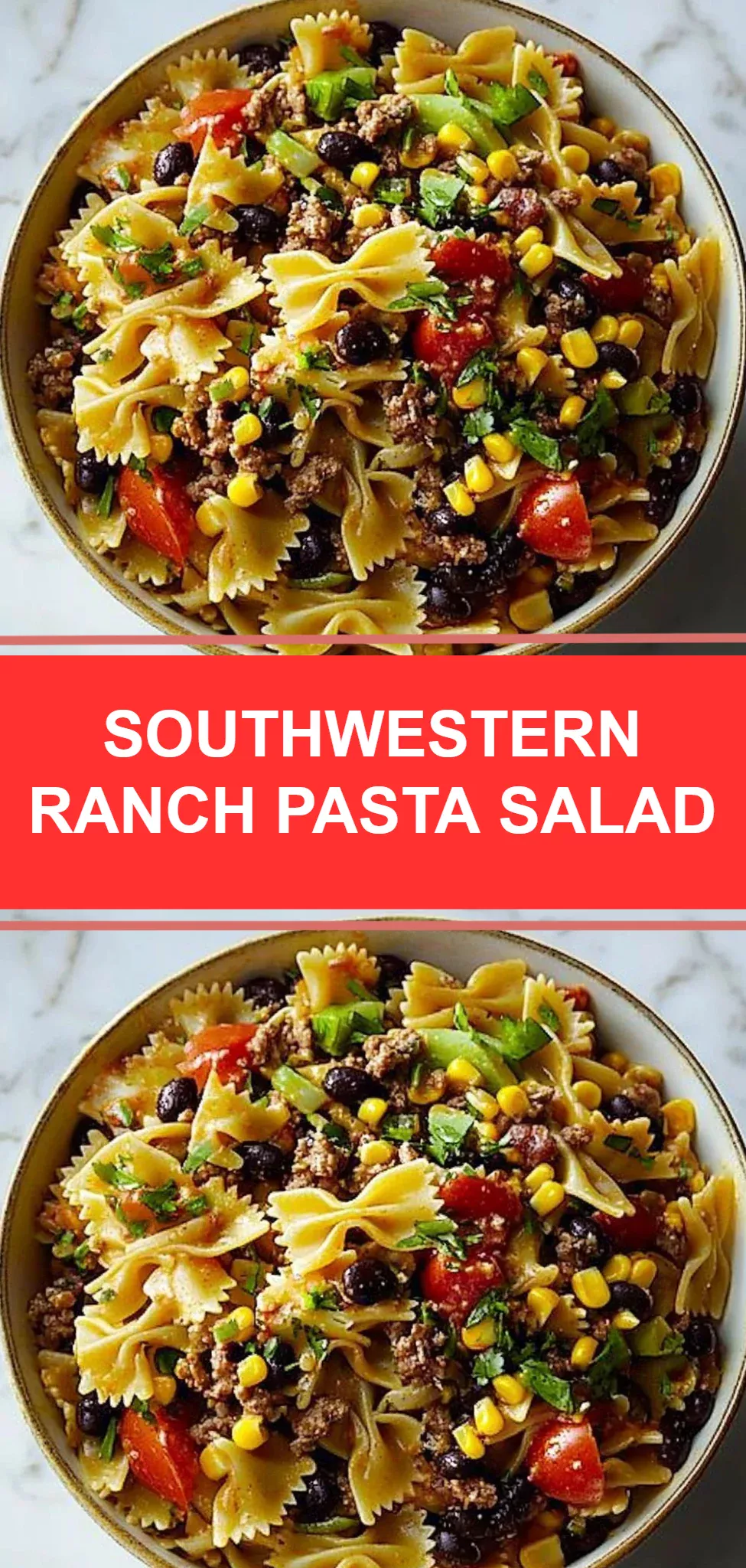 Southwestern Ranch Pasta Salad
