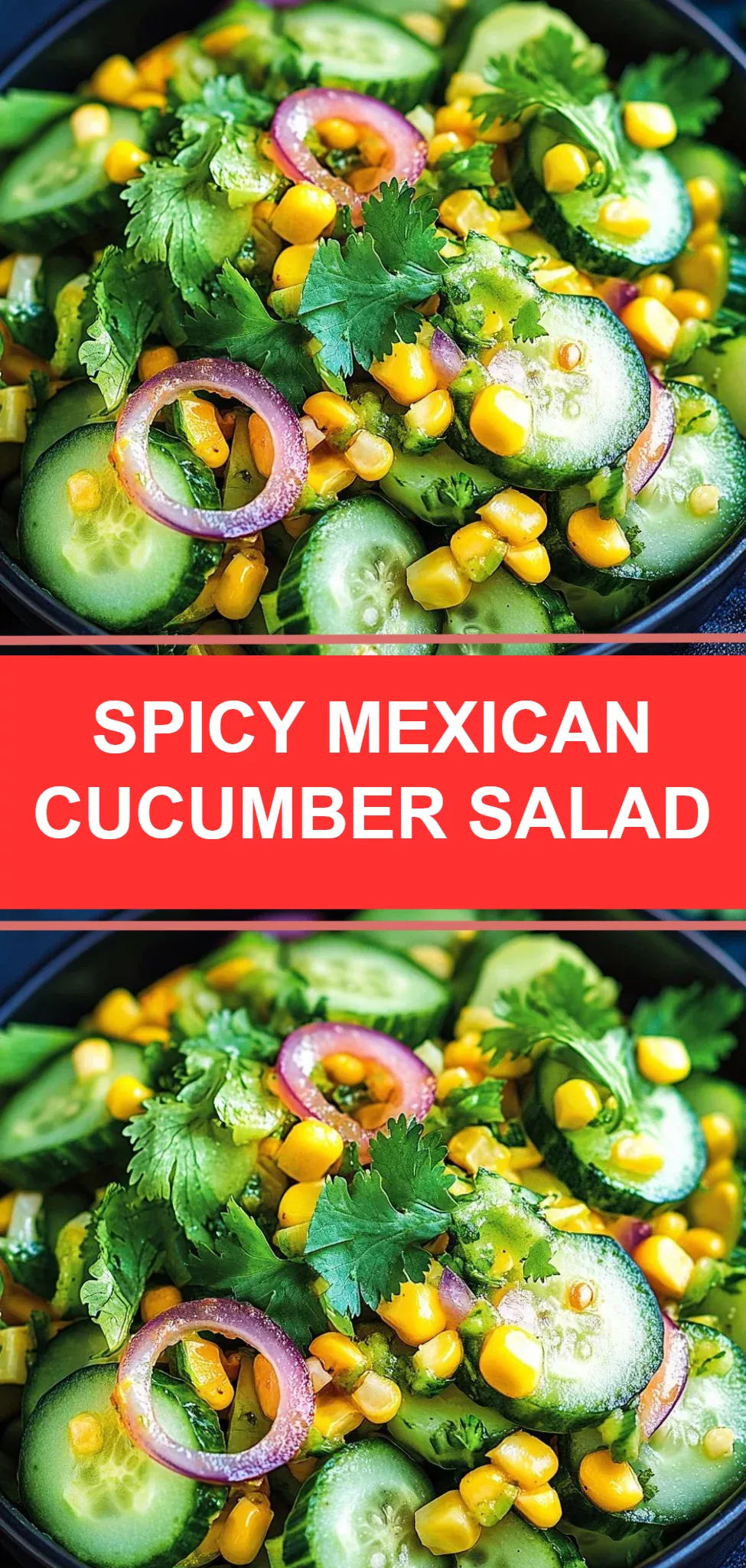 Spicy Mexican Cucumber Salad