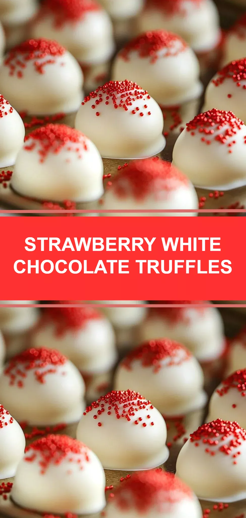 Strawberry White Chocolate Truffles